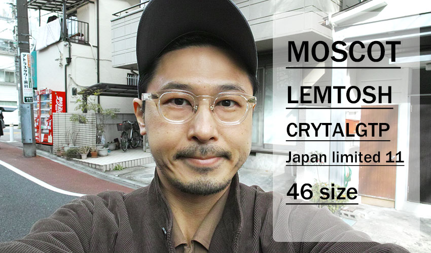 MOSCOT / LEMTOSH Japan Limited 11 | 中目黒のメガネ・サングラス
