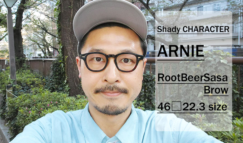 Shady CHARACTER / ARNIE / Root Beer Sasa Brow / 46 size