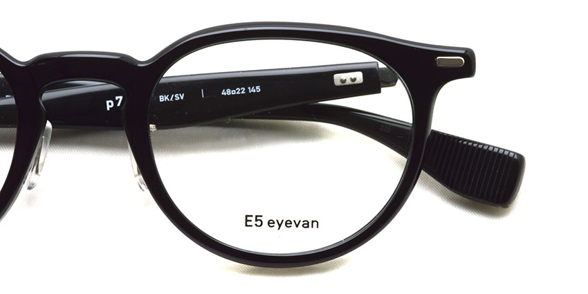 E5 eyevan / P7 / Black/Silver / ￥38,000+tax