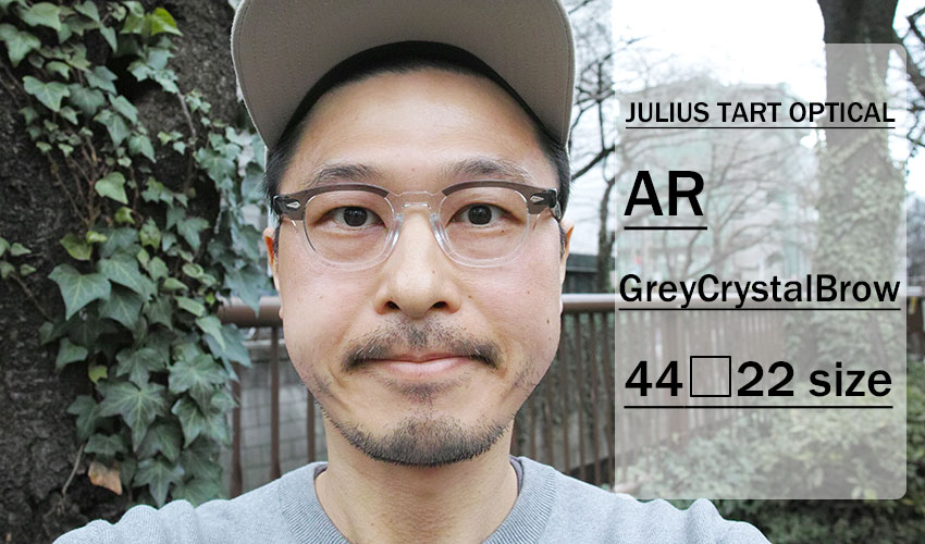 JULIUS TART OPTICAL / AR / bridge : 22mm / Grey Crystal Brow / 44-22 size