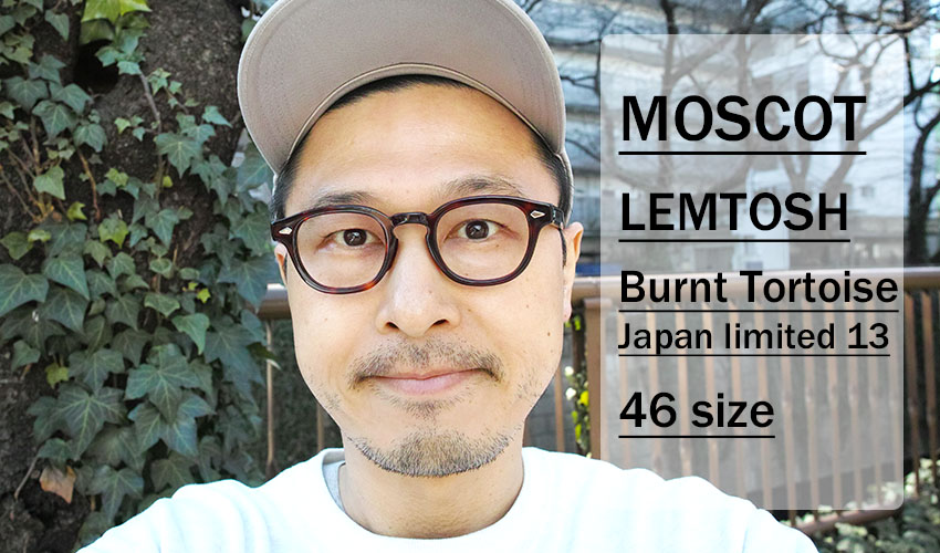 MOSCOT / LEMTOSH Japan Limited 13 日本限定モデル | 中目黒のメガネ 
