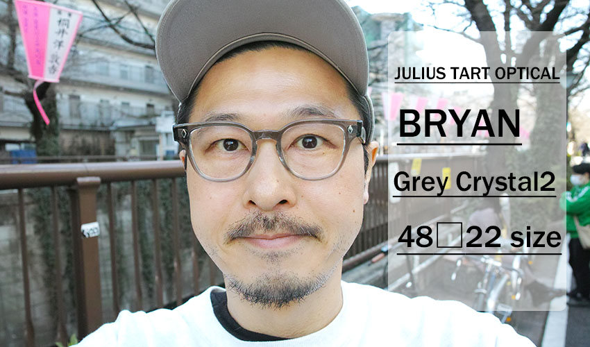 JULIUS TART OPTICAL / BRYAN / Grey Crystal2 / 48-22 size