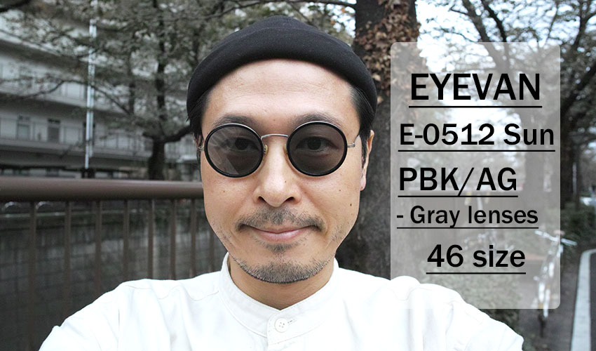 EYEVAN / E-0512(46) Sun / PBK/AG - Gray