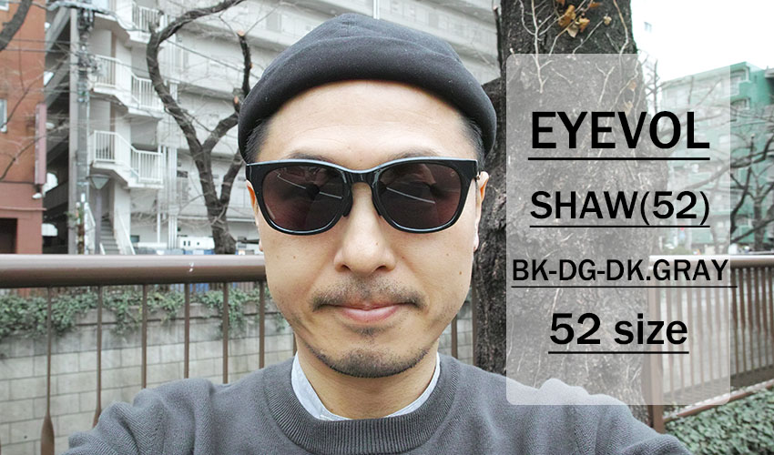 EYEVOL / SHAW / BK - DG - DK.GRY / 52 size