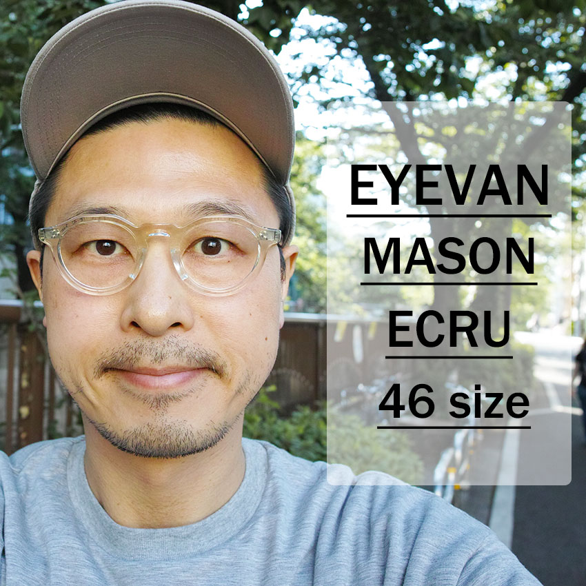 EYEVAN / MASON / ECRU / 46size