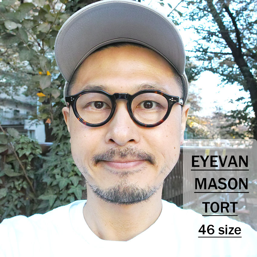 EYEVAN / MASON / TORT / 46size